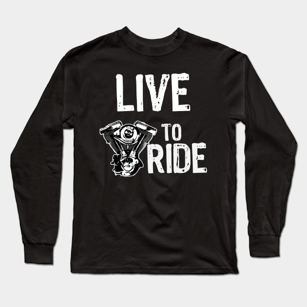 Live to Ride Biker Long Sleeve T-Shirt by Scar